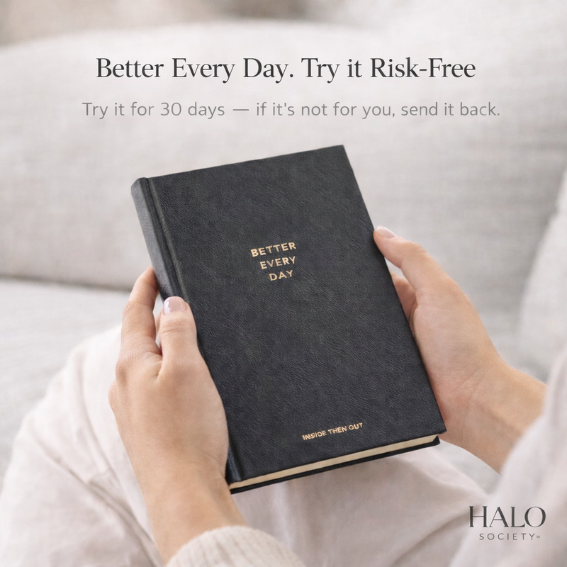 Halo Better Every Day Journal
